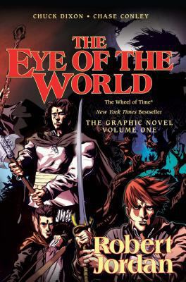 The Eye of the World: The Graphic Novel, Volume... 0765335417 Book Cover