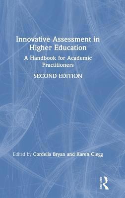 Innovative Assessment in Higher Education: A Ha... 1138581186 Book Cover