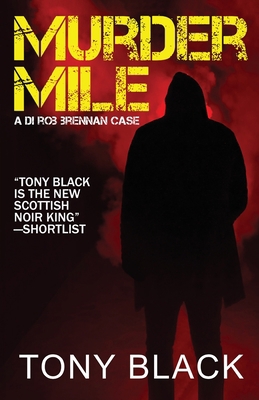 Murder Mile: A DI Rob Brennan Case 1643963295 Book Cover