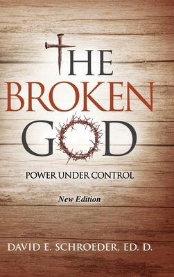 The Broken God: Power Under Control B0GR1VLP3D Book Cover
