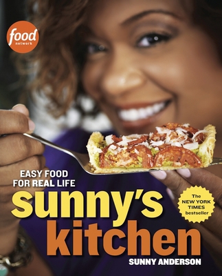 Sunny's Kitchen: Easy Food for Real Life: A Coo... 0770436781 Book Cover