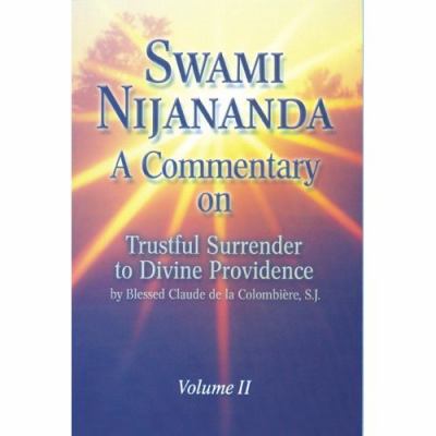Commentary on Trustful Surrender 2 0984934413 Book Cover