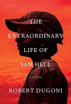 The Extraordinary Life of Sam Hell [Large Print] 1638086907 Book Cover