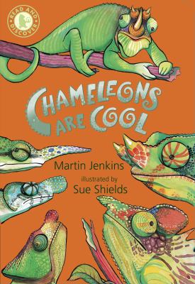 Chameleons Are Cool 1406318574 Book Cover