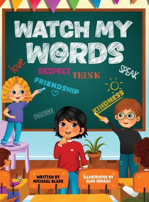 Watch My Words [Large Print] 1959805215 Book Cover