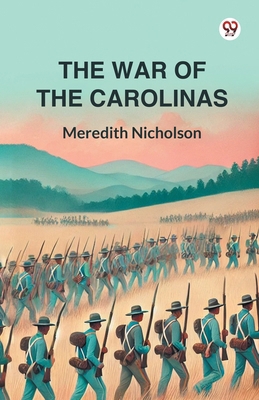 The War Of The Carolinas B0DXVWN6GH Book Cover