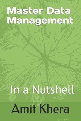 Master Data Management: In a Nutshell B0C1J3DBKX Book Cover