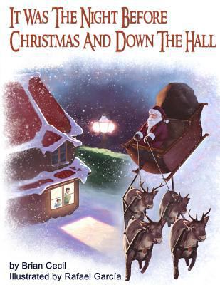 It Was The Night Before Christmas And Down The ... 1729213340 Book Cover