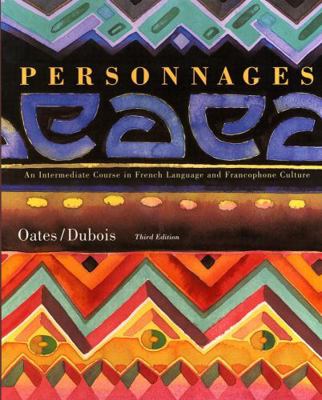 Personnages: An Intermediate Course in French L... 0470428961 Book Cover