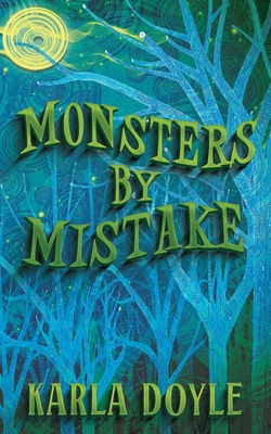 Monsters by Mistake 1990500668 Book Cover