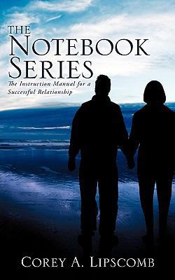 The Notebook Series 1609570472 Book Cover