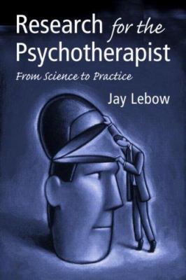 Research for the Psychotherapist: From Science ... 0415952263 Book Cover