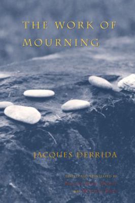 The Work of Mourning 0226143163 Book Cover