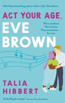 Act Your Age, Eve Brown: the perfect feel good ... 0349425248 Book Cover