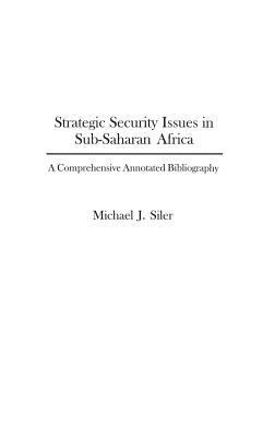 Strategic Security Issues in Sub-Saharan Africa... 031332025X Book Cover