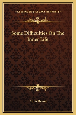 Some Difficulties On The Inner Life 1169187285 Book Cover