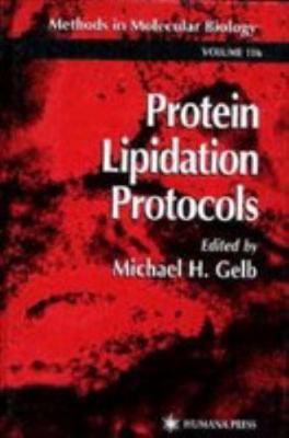 Protein Lipidation Protocols. Methods in Molecu... 0585238987 Book Cover