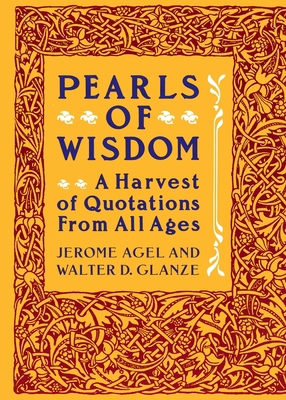 Pearls of Wisdom: A Harvest of Quotations from ... 0060962003 Book Cover