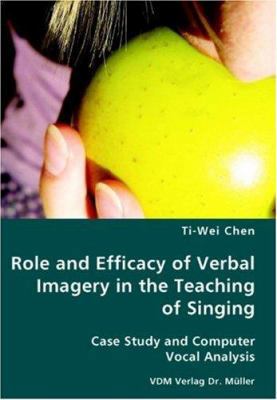 Role and Efficacy of Verbal Imagery in the Teac... 3836429942 Book Cover