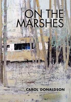 On the Marshes 1908213507 Book Cover