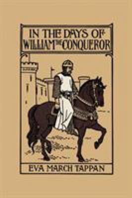 In the Days of William the Conqueror (Yesterday... 1599150360 Book Cover