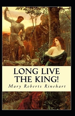 Long Live the King Annotated            Book Cover