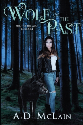 Wolf of the Past: Large Print Edition [Large Print] 1715838866 Book Cover
