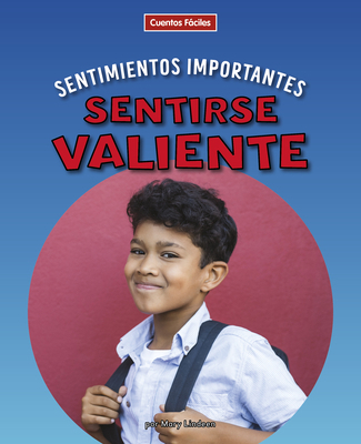 Sentirse Valiente 1684047110 Book Cover