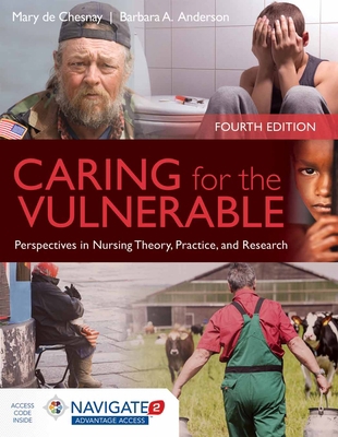 Caring for the Vulnerable: Perspectives in Nurs... 1284066274 Book Cover