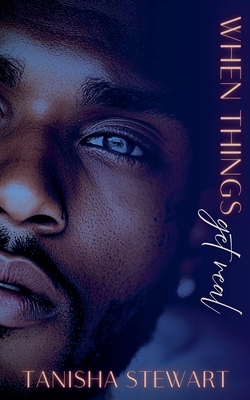 When Things Get Real B0HHPT511F Book Cover