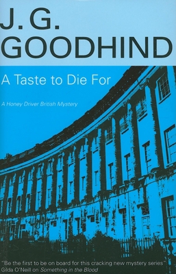 A Taste to Die For (Honey Driver) 0727865773 Book Cover