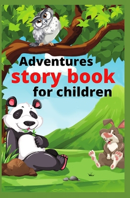 Adventures story book for children B08KVNHNZK Book Cover