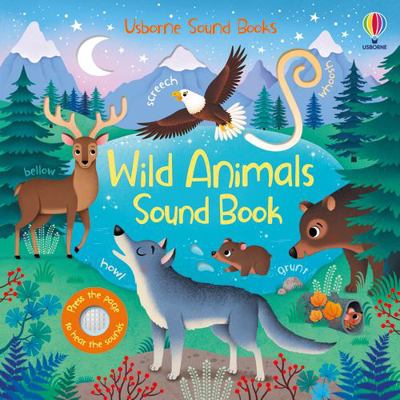 Wild Animals Sound Book (Sound Books) 1474991807 Book Cover