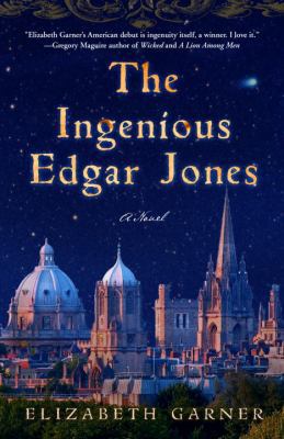 The Ingenious Edgar Jones 0307409007 Book Cover