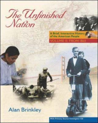 The Unfinished Nation: Brief, Interactive, Volu... 0073133477 Book Cover