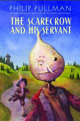 The Scarecrow and His Servant 0375815317 Book Cover