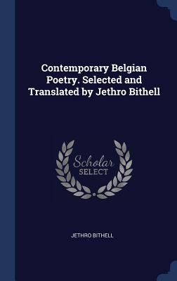 Contemporary Belgian Poetry. Selected and Trans... 1340399830 Book Cover