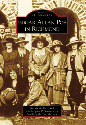 Edgar Allan Poe in Richmond 0738567140 Book Cover