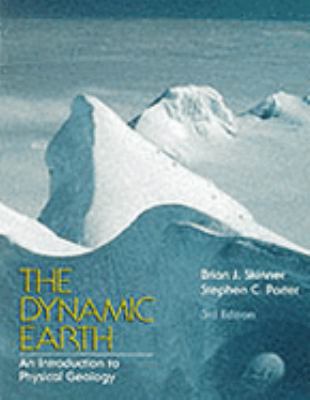 The Dynamic Earth: An Introduction to Physical ... 0471595497 Book Cover