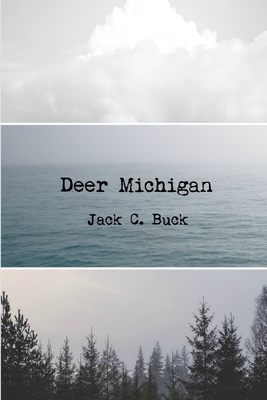 Deer Michigan 1925536254 Book Cover