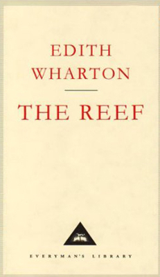 The Reef (Everyman's Library Classics) 1857152018 Book Cover