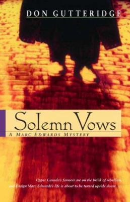 Solemn Vows: A Mark Edwards Mystery 0771036752 Book Cover