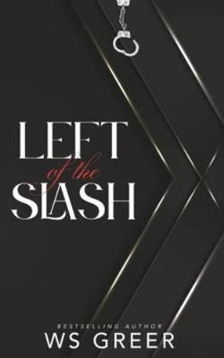 Left of the Slash B0FWR1ZLSZ Book Cover