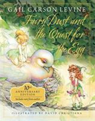 Fairy Dust and the Quest for the Egg: 10th Anni... 1484758072 Book Cover