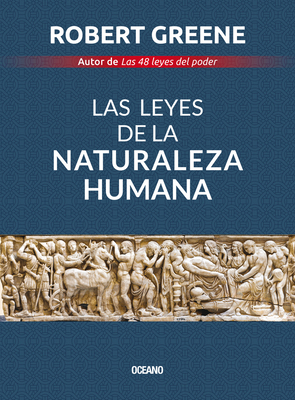 Las Leyes de la Naturaleza Humana [Spanish] 6075277900 Book Cover