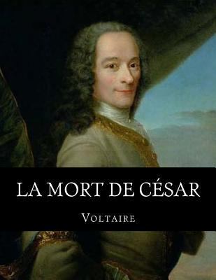 La mort de César [French] 1530685923 Book Cover