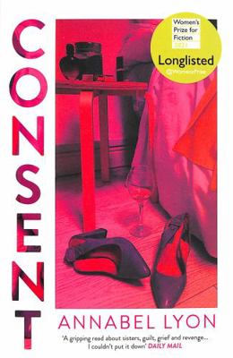 Consent: Annabel Lyon 1838952470 Book Cover