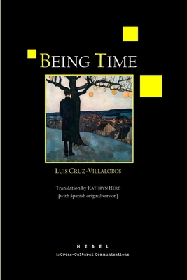 Being Time: [with Spanish original version] 0893047244 Book Cover