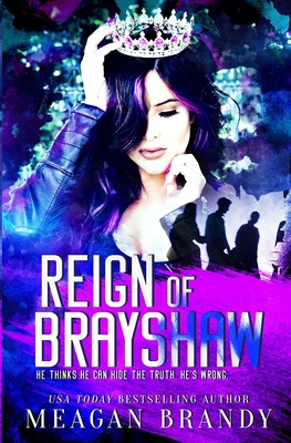 Reign of Brayshaw 1088029299 Book Cover