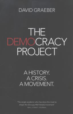 The 99%. David Graeber 1846146631 Book Cover